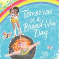Cover Art for 9781913348281, Tomorrow is a Brand-New Day by Davina Bell