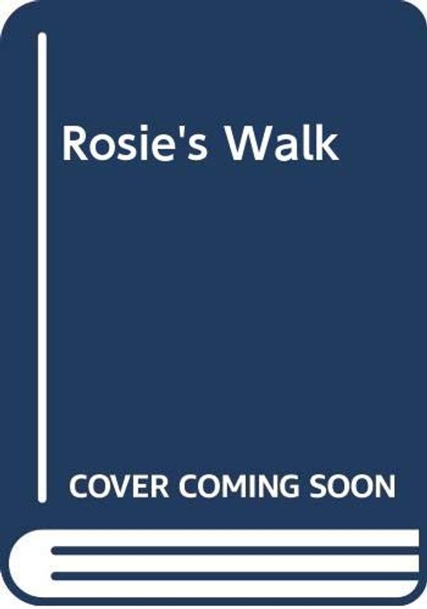 Cover Art for 9780606033114, Rosie's Walk by Pat Hutchins