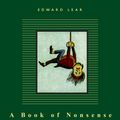 Cover Art for 9780679417989, A Book of Nonsense by Edward Lear