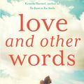 Cover Art for 9780349417561, Love and Other Words by Christina Lauren