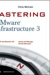 Cover Art for 9780470183137, Mastering VMware Infrastructure 3 by Chris McCain
