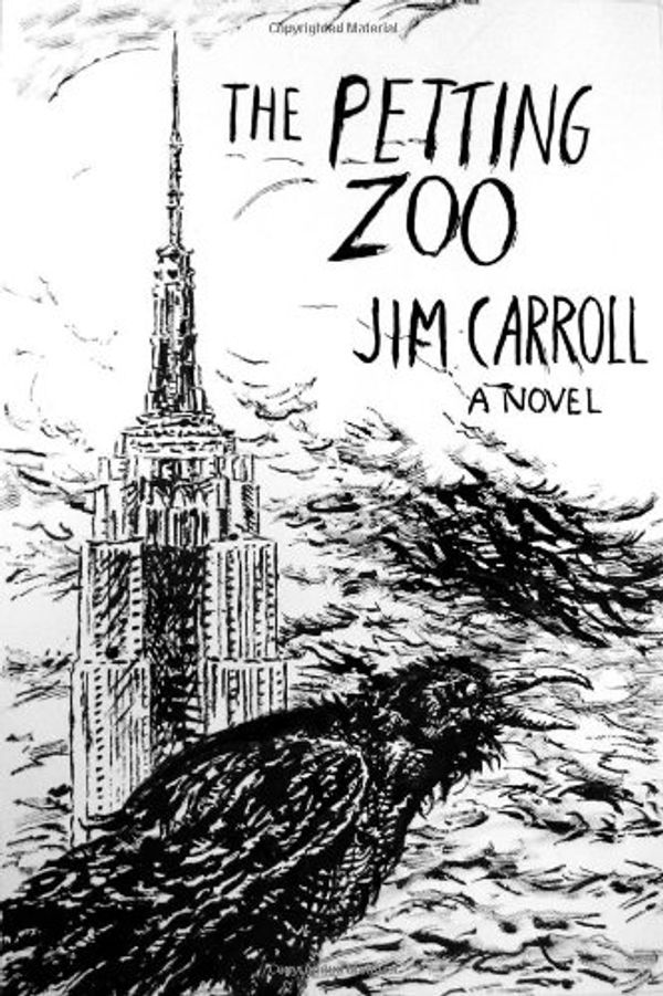 Cover Art for 9780670022182, The Petting Zoo by Jim Carroll