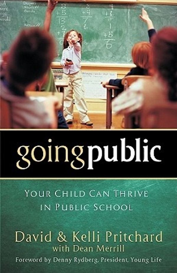 Cover Art for 9780830745777, Going Public by David Pritchard, Kelli Pritchard