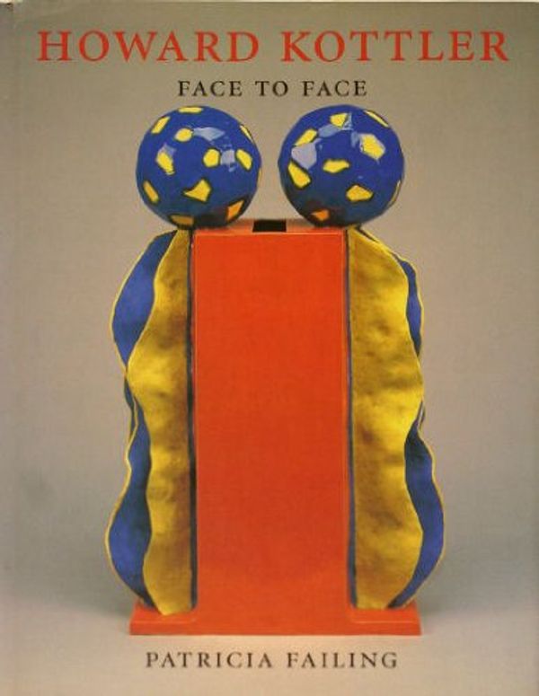 Cover Art for 9780295973562, Howard Kottler: Face to Face by Patricia Failing