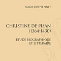 Cover Art for 9782051022477, Christine de Pisan (1364-1430) : Etude biographique et littéraire by Pinet Marie-josephe