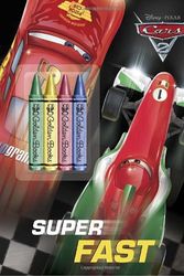 Cover Art for 9780736428040, Cars 2: Super Fast by Natasha Bouchard
