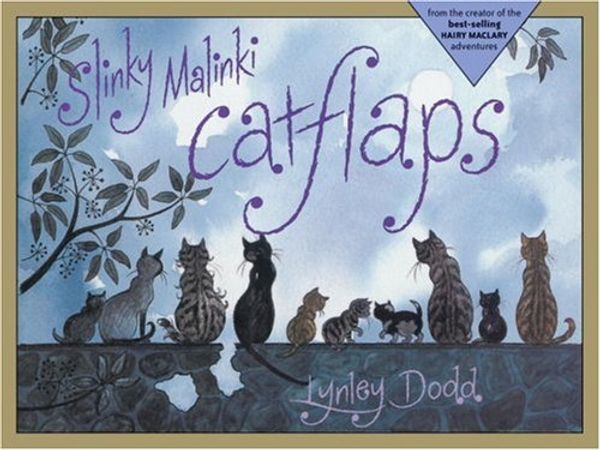 Cover Art for 9781857141573, Slinky Malinki Catflaps by Lynley Dodd