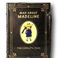 Cover Art for B091N8YR8C, Rare MAD ABOUT MADELINE - Easton Press - Ludwig Bemelmans - VERY RARE SEALED by unknown