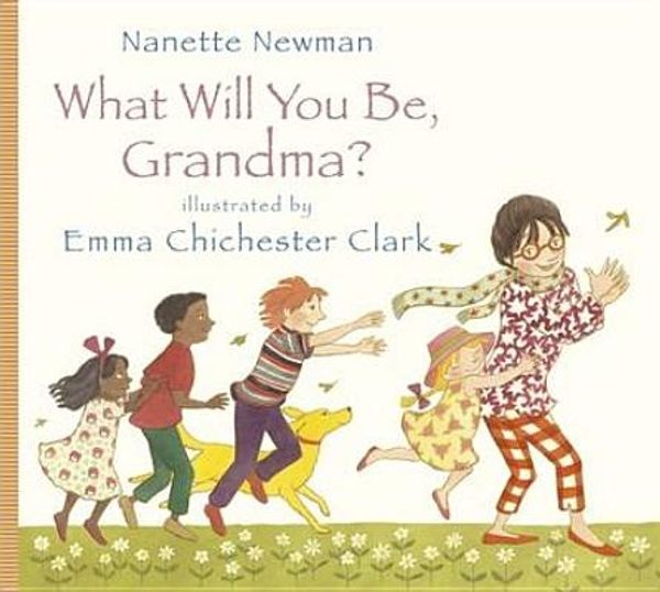 Cover Art for 9781848775435, What Will You be Grandma? by Nanette Newman