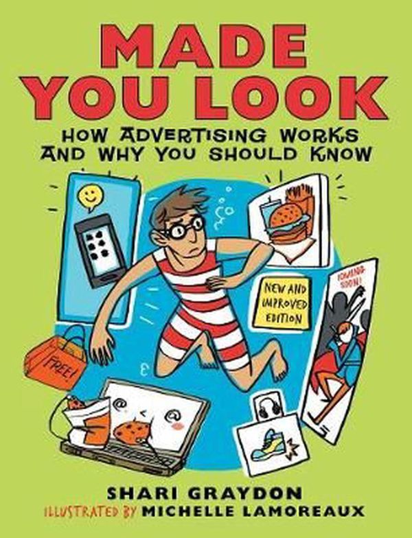 Cover Art for 9781554515608, Made You Look by Shari Graydon