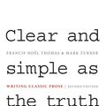 Cover Art for 2370004246000, Clear and Simple as the Truth by Francis-Noel Thomas