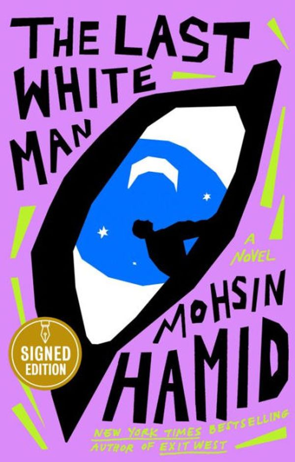 Cover Art for 9780593538821, The Last White Man by Mohsin Hamid