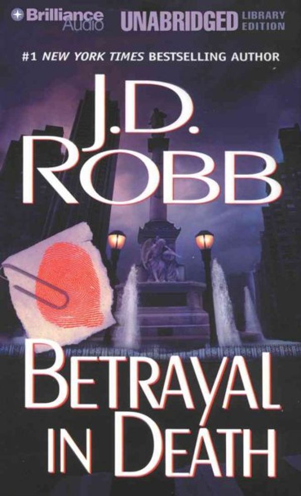 Cover Art for 9781423317388, Betrayal in Death by J. D. Robb