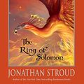 Cover Art for B007032WWO, The Ring of Solomon (Prequel to Bartimaeus Trilogy) (A Bartimaeus Novel) by Jonathan Stroud