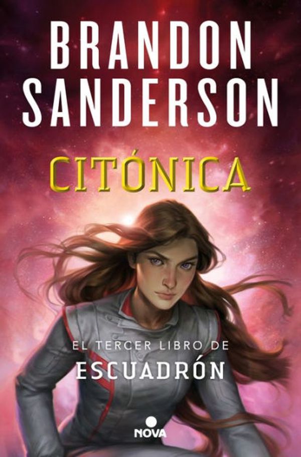 Cover Art for 9788418037207, Citónica (Escuadrón 3) by Brandon Sanderson