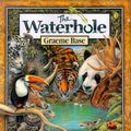 Cover Art for 9780140567533, The Waterhole by Graeme Base