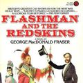 Cover Art for 9780452254312, Fraser Macdonald G. : Flashman and the Redskins by George MacDonald Fraser