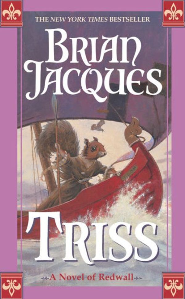 Cover Art for 9781101191903, Triss by Brian Jacques