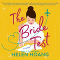 Cover Art for 9781974926695, The Bride Test by Helen Hoang