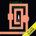 Cover Art for B078HYGNGY, Home Fire by Kamila Shamsie