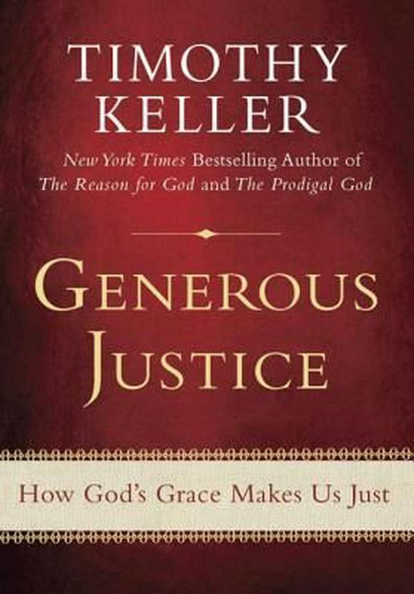 Cover Art for 9780525951902, Generous Justice by Timothy Keller