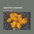 Cover Art for 9781236723130, Quentin Durward by Walter Scott