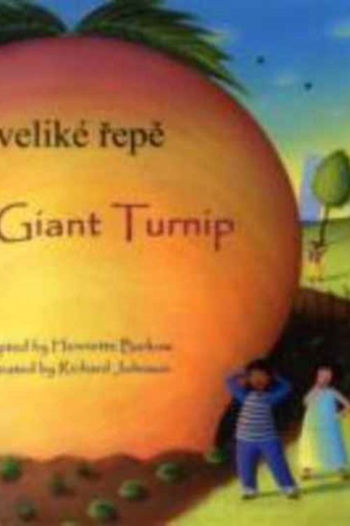 Cover Art for 9781846112324, The Giant Turnip Czech & English by Henriette Barkow