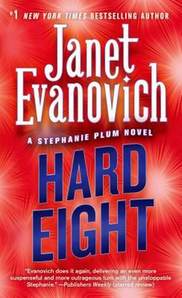 Cover Art for 9780312983864, Hard Eight by Janet Evanovich