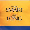 Cover Art for 9781403347640, Think Smart and Live Long by Morris "J" Llewellyn