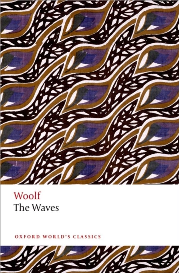 Cover Art for 9780199642922, The Waves (Oxford World's Classics) by Virginia Woolf