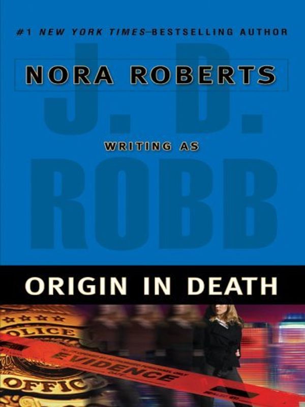 Cover Art for B01K3PTU1G, Origin In Death by J. D. Robb (2005-08-24) by J. D. Robb