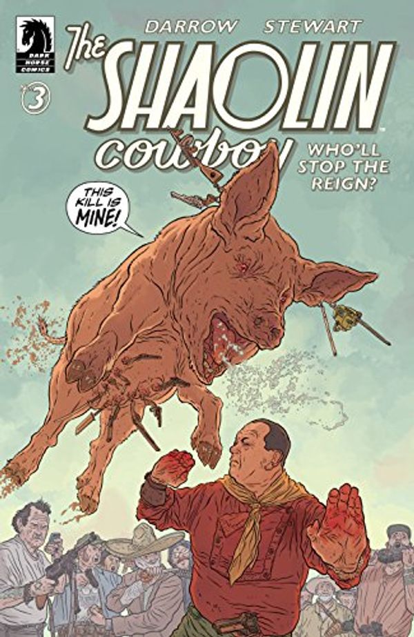 Cover Art for B071G74Y6Z, The Shaolin Cowboy: Who'll Stop the Reign? #3 by Geof Darrow