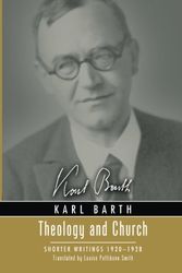 Cover Art for 9781498218610, Theology and Church by Karl Barth,Thomas F Torrance