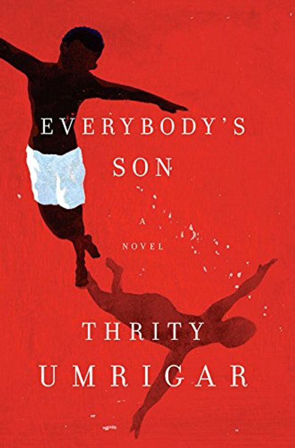 Cover Art for 9780062697424, EVERYBODYS SON by Thrity Umrigar