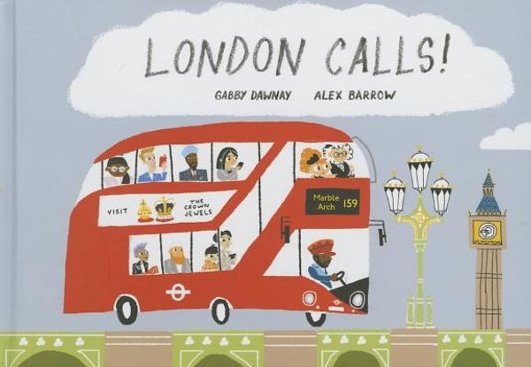 Cover Art for 9781849762304, London Calls by Gabby Dawnay