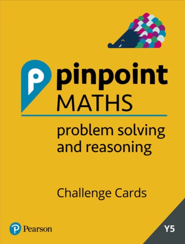 Cover Art for 9781292254654, Year 5 Problem Solving and Reasoning Challenge Cards: Y5 Problem Solving and Reasoning (Pinpoint) by Steve Mills