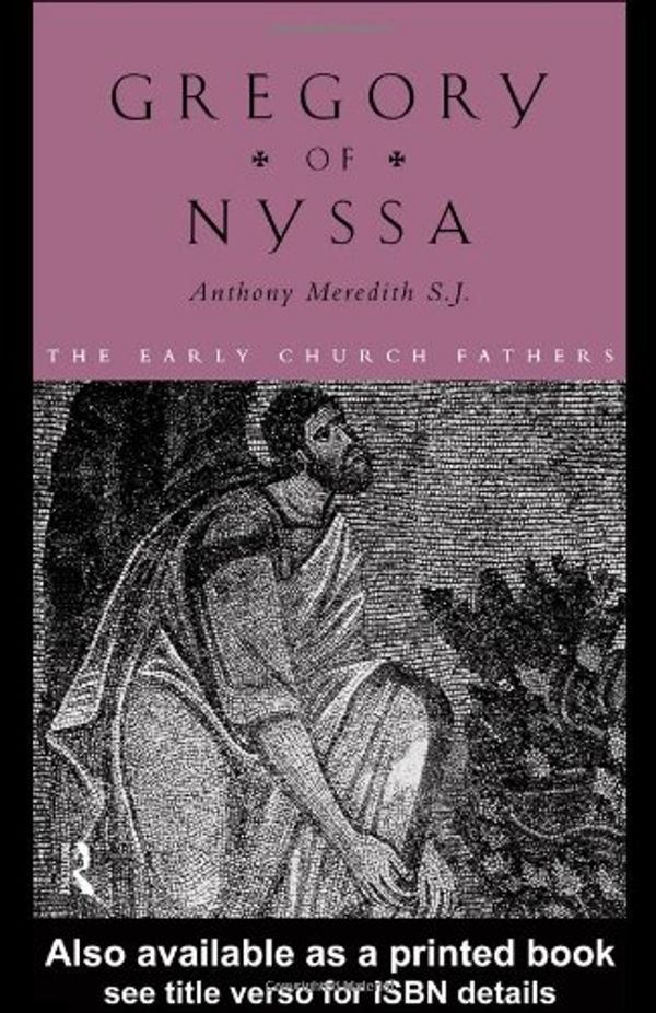 Cover Art for 9780415118392, Gregory of Nyssa by Anthony Meredith