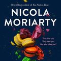 Cover Art for 9781460761007, Every Last Suspect by 
                                            
                            Nicola Moriarty                        
                                    