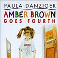 Cover Art for 9780613002769, Amber Brown Goes Fourth by Paula Danziger