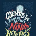 Cover Art for 9786070743498, Cuentos de Buenas Noches Para Ninas Rebeldes by Elena Favilli