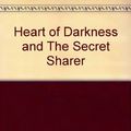 Cover Art for 9780451500045, Heart of Darkness and the Secret Sharer by Joseph Conrad