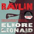 Cover Art for 9780062119476, Raylan by Elmore Leonard