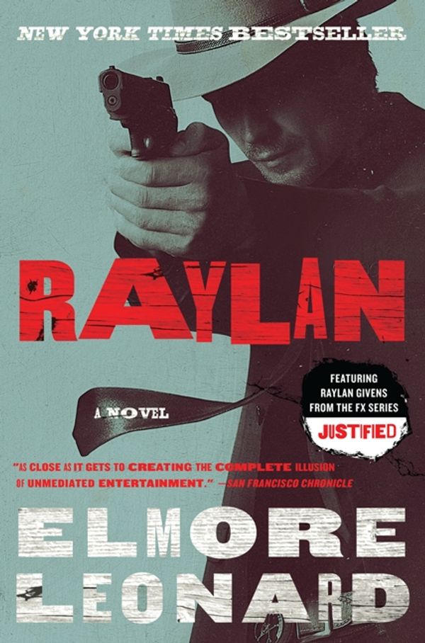 Cover Art for 9780062119476, Raylan by Elmore Leonard