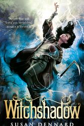 Cover Art for 9781529030310, Witchshadow (The Witchlands Series) by Susan Dennard