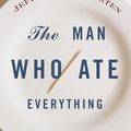 Cover Art for 9780307797827, The Man Who Ate Everything by Jeffrey Steingarten