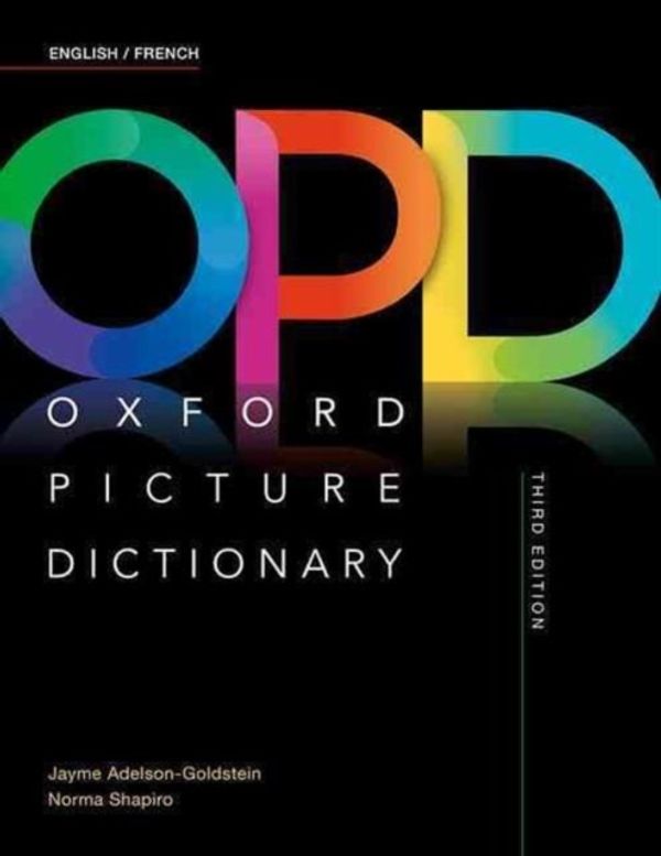 Cover Art for 9780194505338, Oxford Picture Dictionary English/French Dictionary by Adelson-Goldstein, Jayme, Norma Shapiro