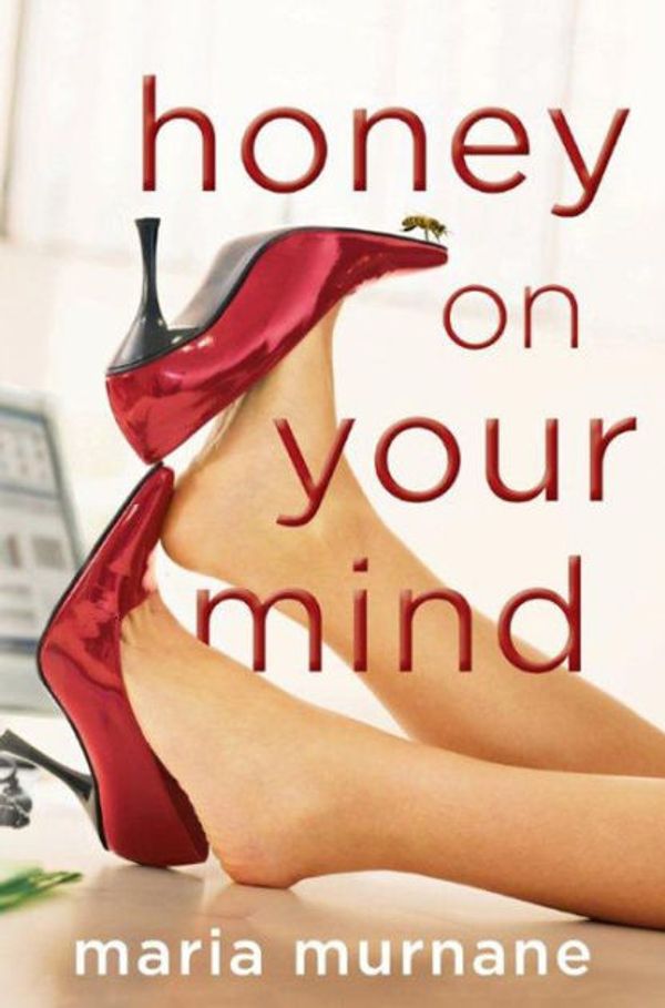 Cover Art for 9781501292330, Honey on Your Mind (Waverly Bryson) by Maria Murnane
