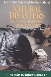 Cover Art for 9780823920532, Everything you need to know about natural disasters and post-traumatic stress disorder by Mary Price Lee