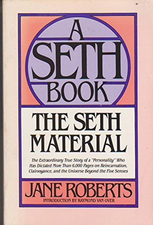 Cover Art for 9780138071806, The Seth Material by Jane Roberts