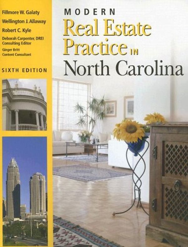 Cover Art for 9781419512063, Modern Real Estate Practice in North Carolina by Fillmore W. Galaty, Wellington Allaway, Robert Kyle